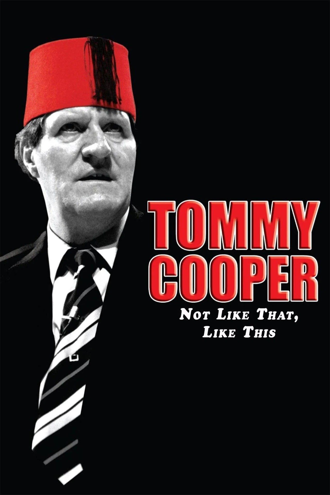 Tommy Cooper Not Like That, Like This (2014) [145888] (A1774570870) [[Movies 2.0]] --Plex--